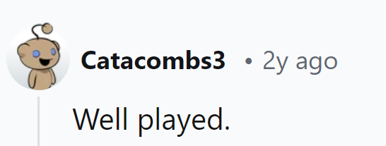 Well Played Indeed, They Must Concede!