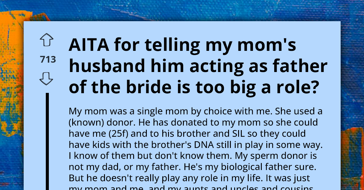 Bride-To-Be Shatters Stepfather’s Heart By Denying Him ‘Father Of The Bride’ Role