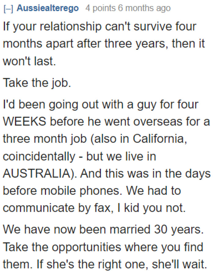 Redditors believe that if they can't endure the four months of being apart, then it's a relationship that will not last.