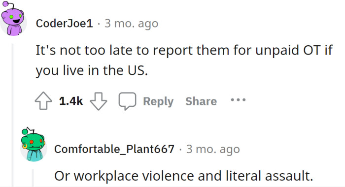 The OP can still report them for unpaid OT