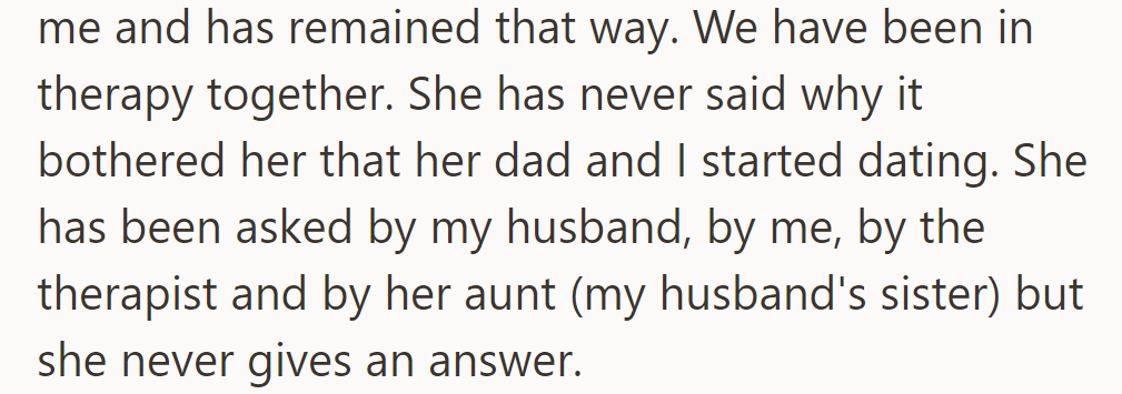 Despite therapy, she's closed off and has never explained why she struggles with dating.