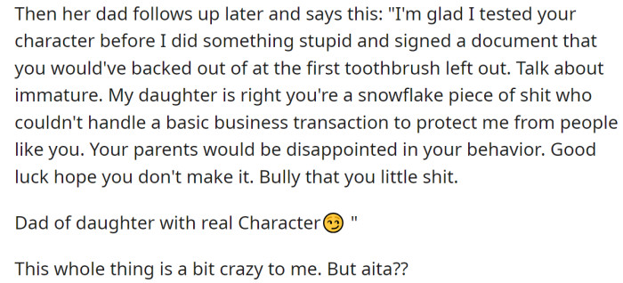 Then, the girl's father texted the OP, insulting her for rejecting their proposal: