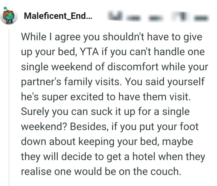 The OP cansuck it up for a single weekend