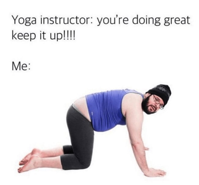 8. Yoga instructors really are the best cheerleaders