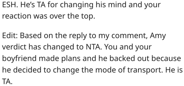 12. Her boyfriend is an asshole for changing the mode of transportation.