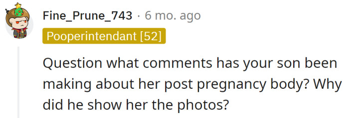 A Reddit user was curious if the OP's son commented on her DIL's post-pregnancy weight