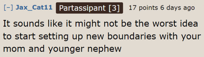 That's why it's time for the OP to set boundaries.