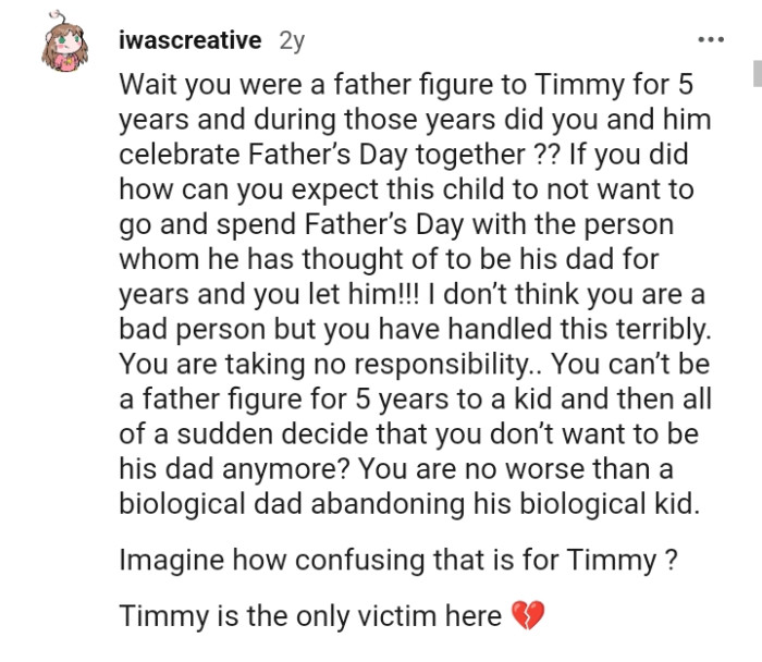 This Redditor says the OP isn't a bad person, but he handled the situation poorly