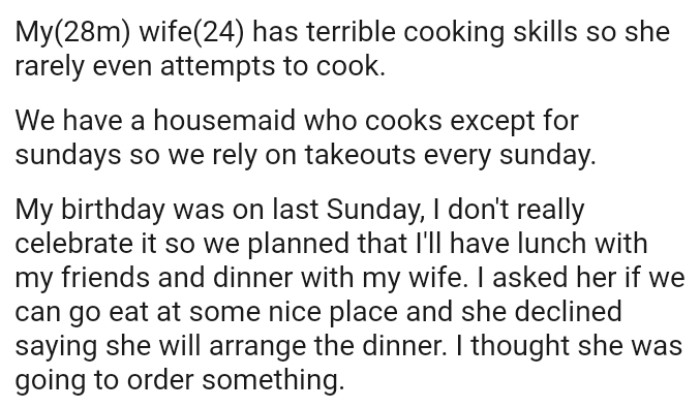 The OP planned to have lunch with his friends and dinner with his wife at home