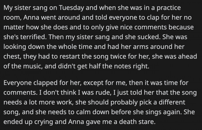 OP's sister was super nervous when the day of the performance came