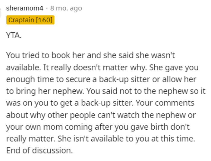 Ultimately, this situation just sounds like she's not willing to do the things she is asking her to do.