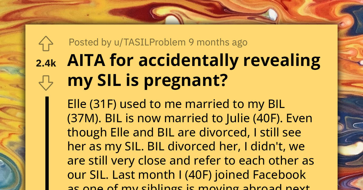 Entitled Woman Blames Sister-In-Law For Making Her Reveal Her Pregnancy