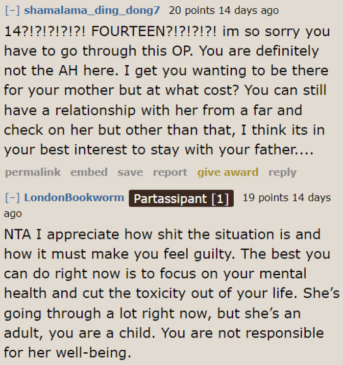 It's best for the OP's well-being to stay with her dad.