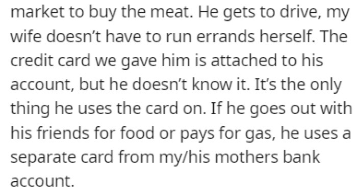 The son was spending his own money on the meat, but he had no idea