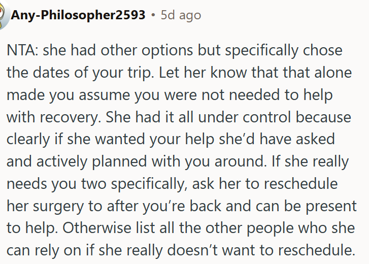 She had other options.