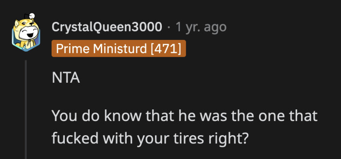 He 100% messed with OP's tires