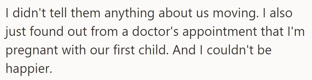 Keeping quiet about their move, she discovered she's pregnant during a recent doctor's appointment and felt elated.