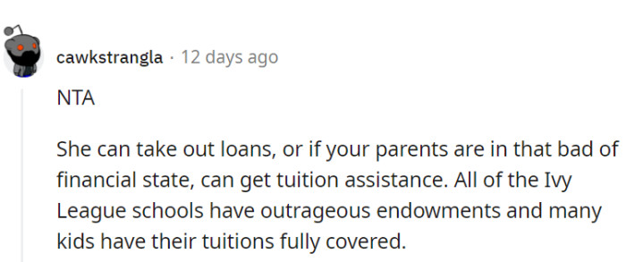 She's got a lot of options, but chose to dump it all on OP.