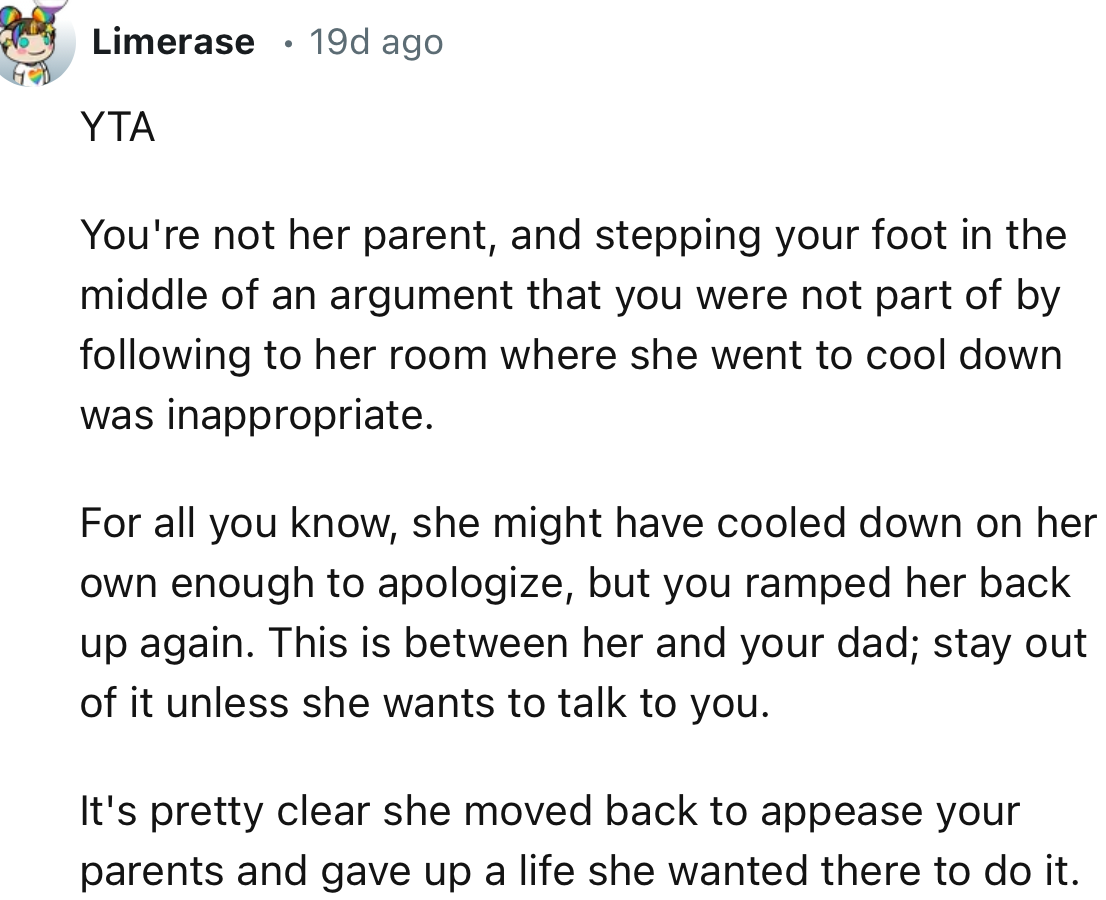 “This is between her and your dad; stay out of it unless she wants to talk to you.”