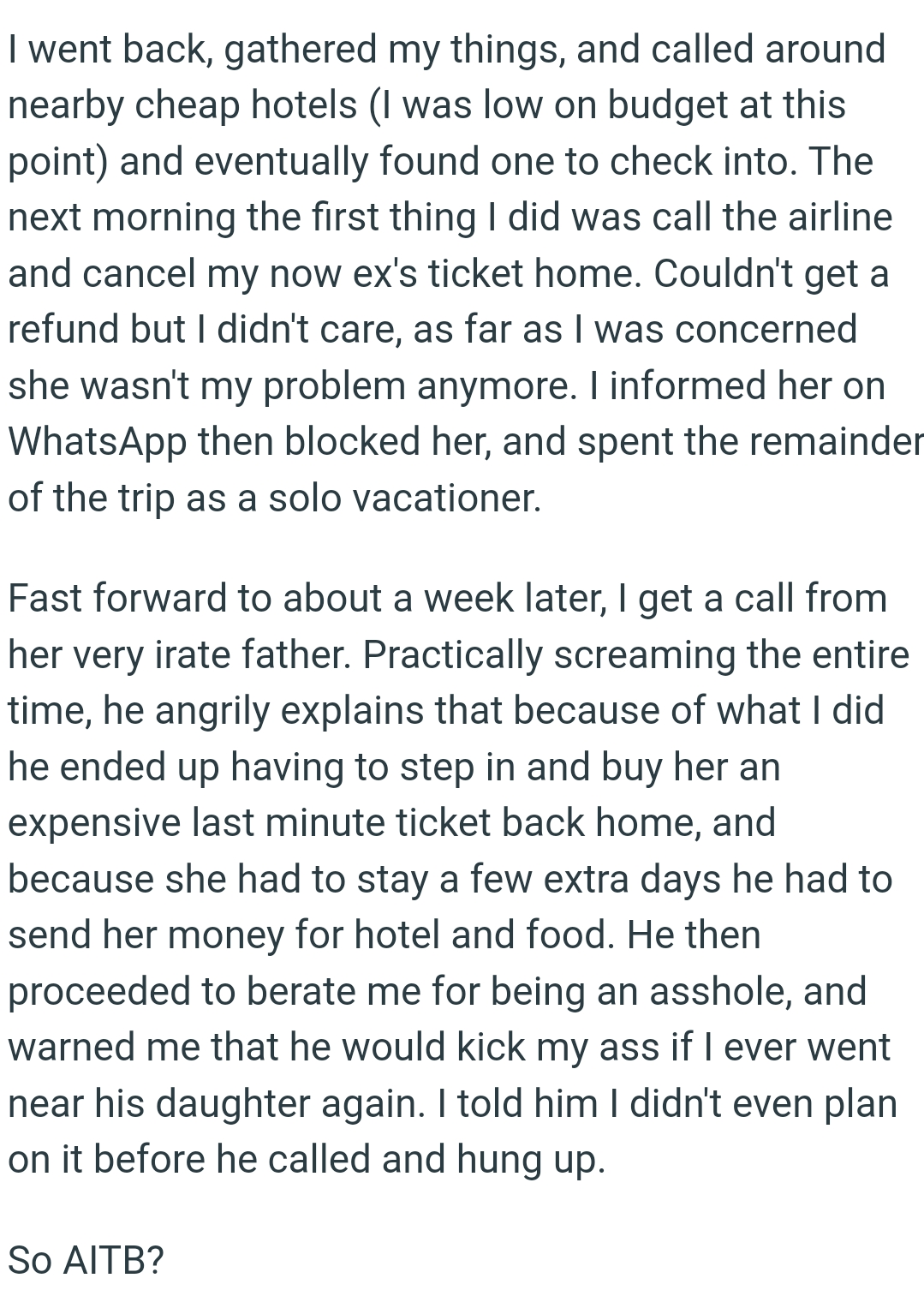 Her dad had to step in and buy her an expensive last-minute ticket back home