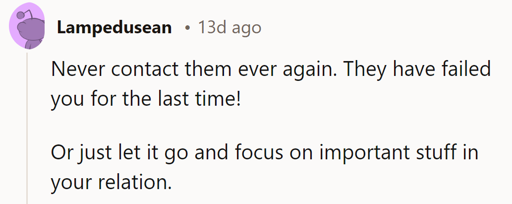 Cutting them off is like pruning dead branches. Her peace matters most now.