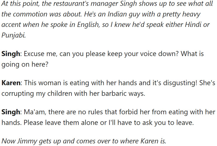 Eventually, the restaurant manager intervened, and Jimmy led Karen back to their table.