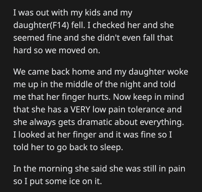An hour later, OP's ex showed up at her house and questioned OP why their daughter wasn't seen by a doctor