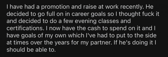 OP decided to also follow her dreams and started a few evening classes.