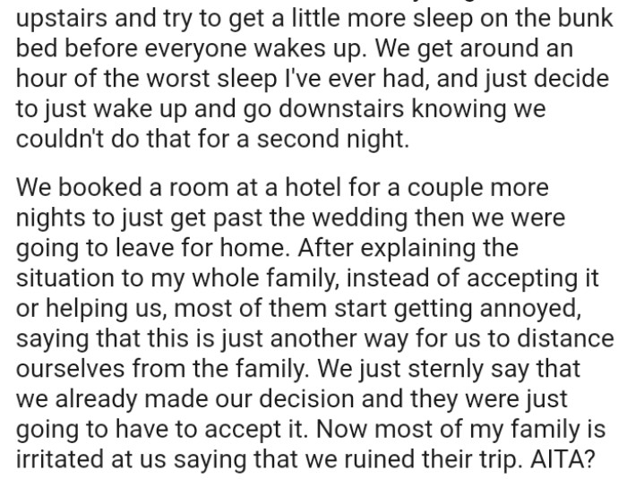 Instead of accepting it or helping them, most of OP's family start getting annoyed