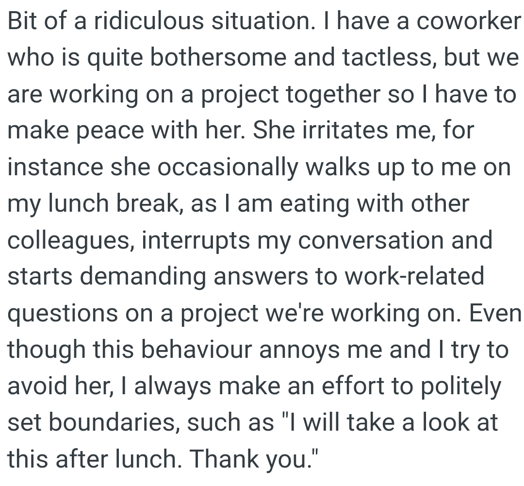 She Interrupts OP's Conversation and Starts Demanding Answers to Work-Related Questions
