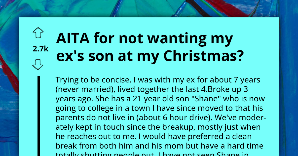 Redditor Refuses To Have His Ex-Girlfriend's Son Over For His First Christmas With His Newborn Child