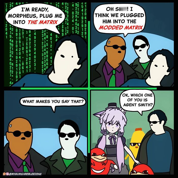 22. Which one of you is Agent Smith?