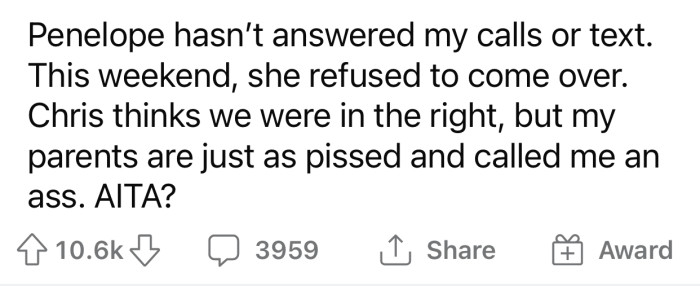Penelope's reaction made OP doubt how she handled the situation, so she decided to consult with the Reddit community.