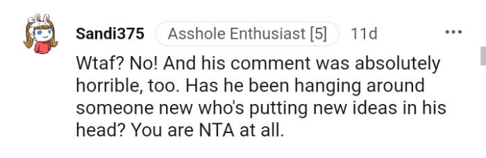 This Redditor wants to know if the man has been hanging around someone new