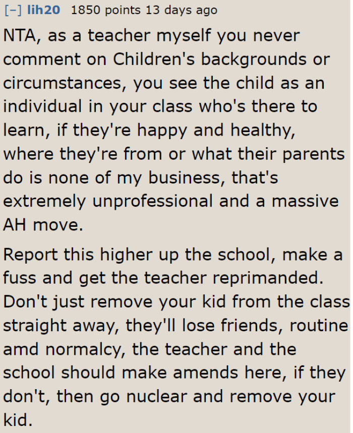 Teachers should never comment on a student's background during class.