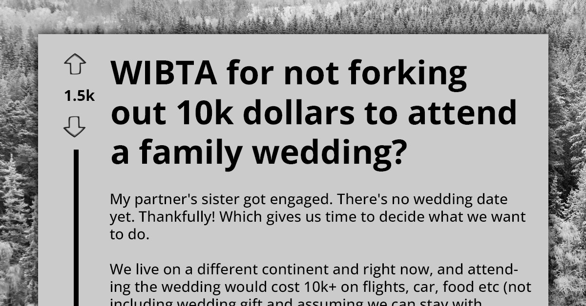 Couple Backs Out As They Couldn't Afford Spending $10k For Family Member's Wedding, Seeks Advice On What To Do