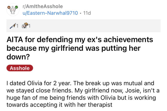 The OP shared a story about trying to balance his relationships with his girlfriend and his ex.