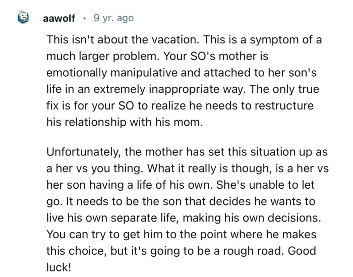 “The Only True Fix is for Your SO to Realize He Needs to Restructure His Relationship with His Mom.”