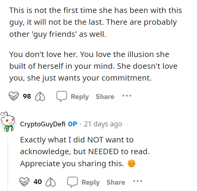 OP responded, saying that he definitely needed to hear this, and we think he needed to as well.