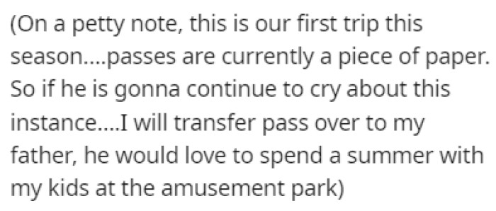 OP plans on transferring the season pass to her father