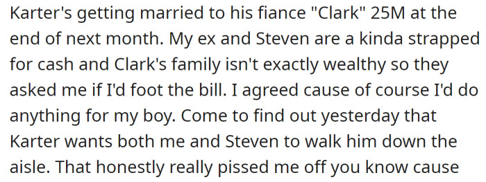 The son wishes for his stepdad and the OP to walk him down the aisle together: