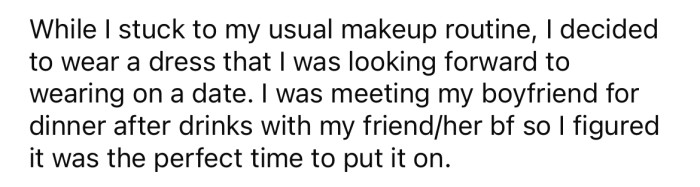 The OP decided on a dress she had been wanting to wear.