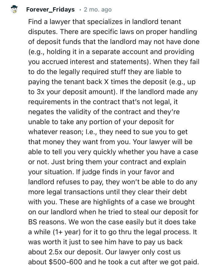 “Find a lawyer that specializes in landlord-tenant disputes.”