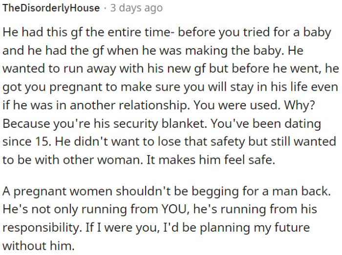 OP needs to plan her future without him.