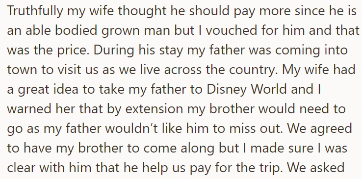 During his stay, their father came to visit and they went on a trip