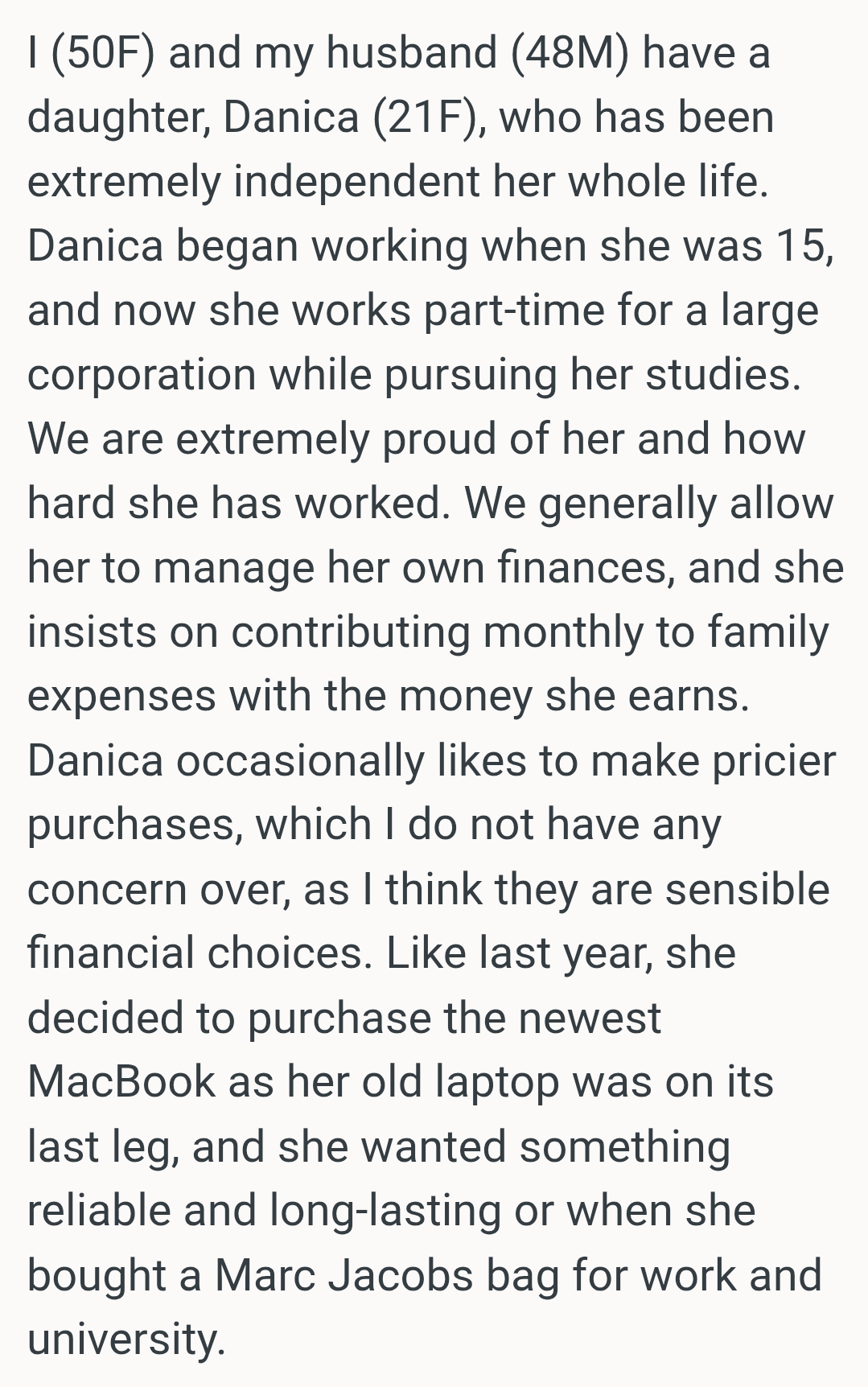 The OP and her husband generally allow her to manage her own finances