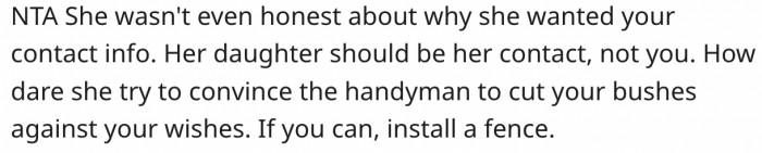 11. The neighbor's daughter should care for her mother.