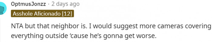 9. Get more cameras to cover everything outside