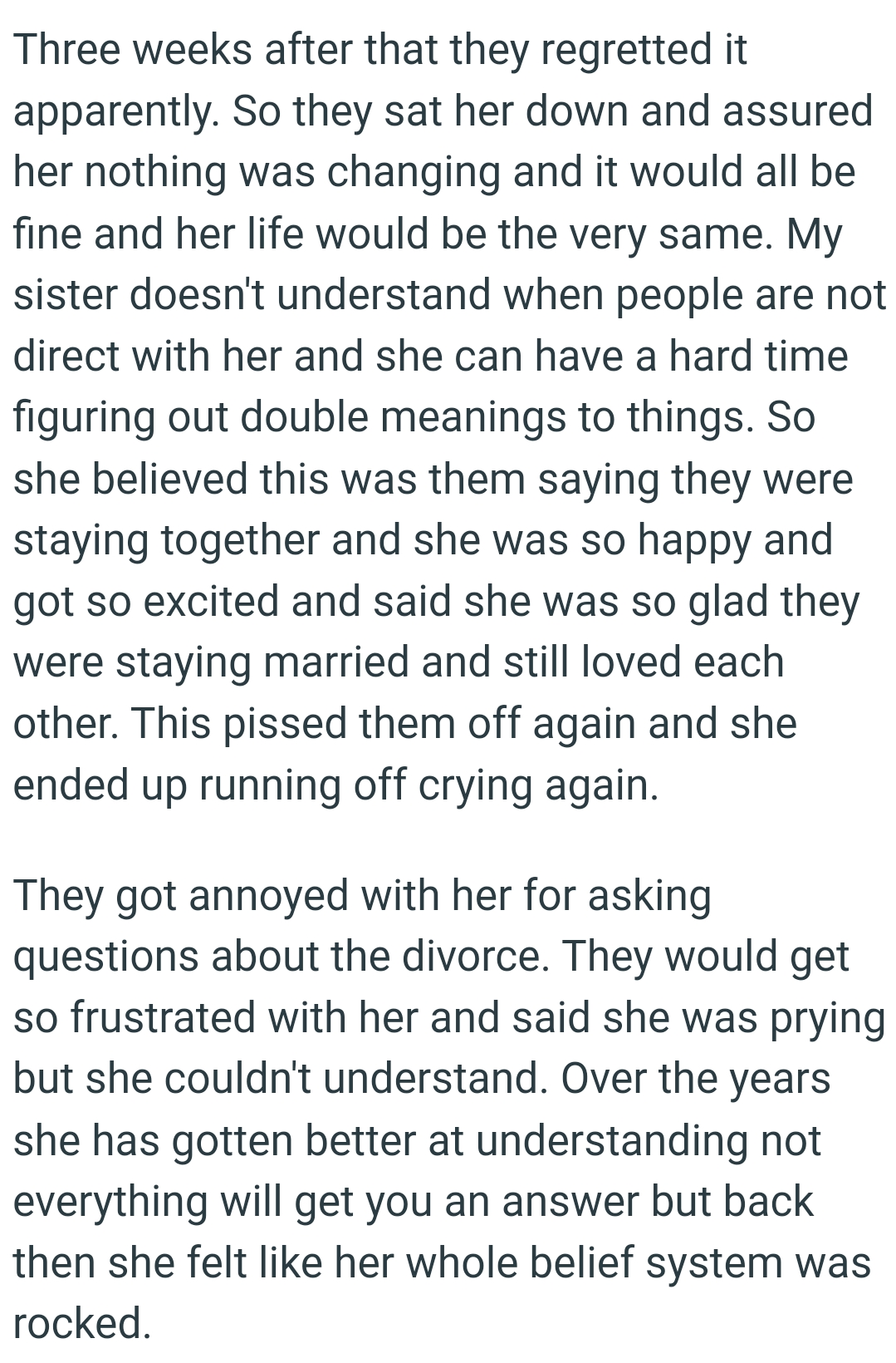 OP's sister believed this was them saying they were staying together and she was so happy