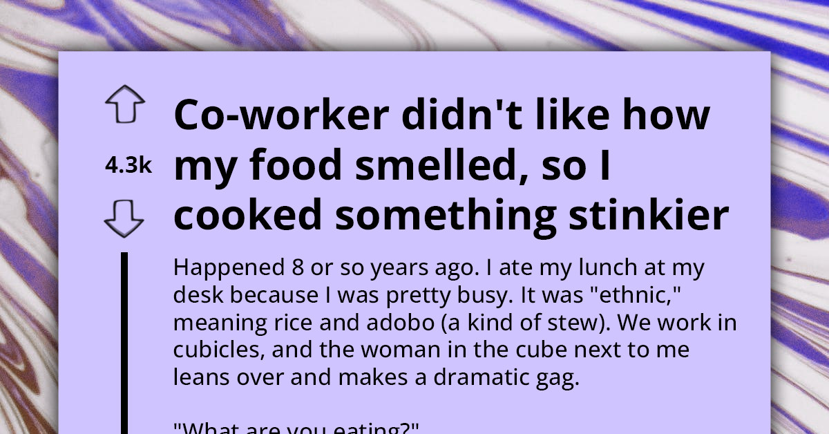 Redditor's Coworker Goes Off About Their ‘Stinky’ Food, Prompting Them To Cook Up An Even ‘Stinkier’ Revenge